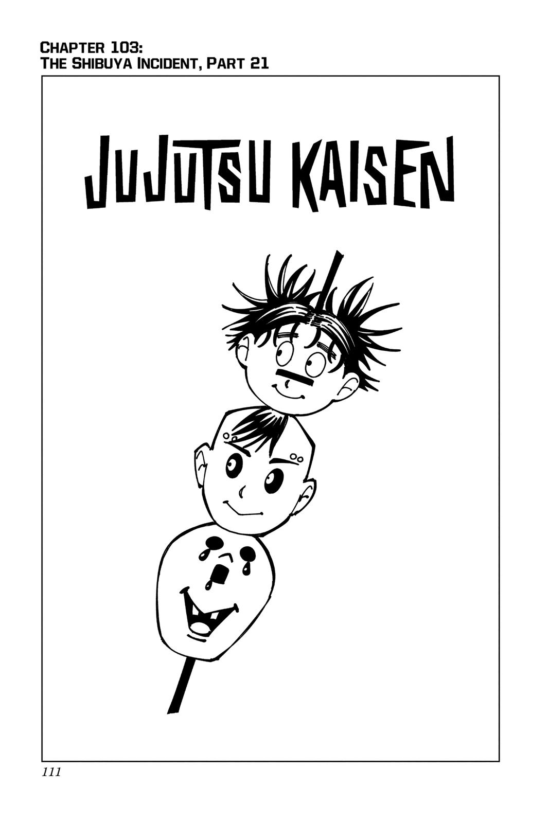 Jujutsu Kaisen Manga Chapter 103 page 1 - The Shibuya Incident, Part 21 scene